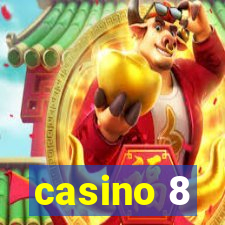 casino 8